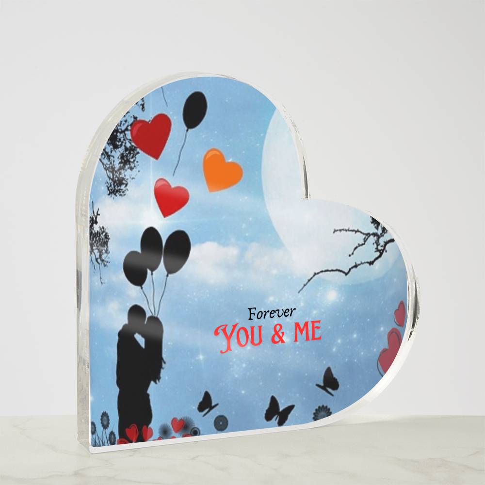 Valentine Special; Forever You and Me Acrylic Heart Plaque