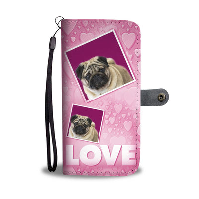 Pug Dog with Love Print Wallet Case-Free Shipping - Deruj.com