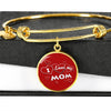 'I Love MY MOM' Red Print Circle Pendant Luxury Bangle-Free Shipping - Deruj.com